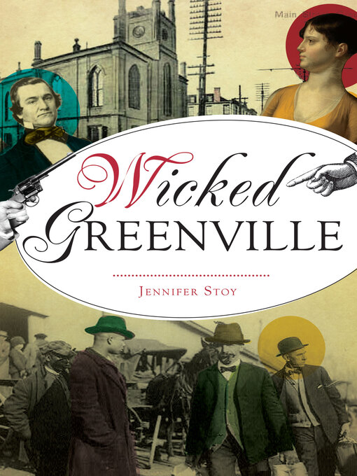 Title details for Wicked Greenville by Jennifer Stoy - Wait list